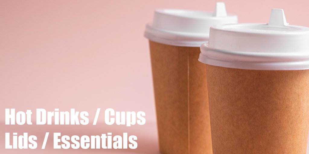 Hot Drinks Cups / Lids / Essentials